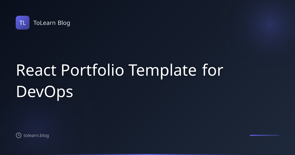 React Portfolio Template for DevOps | ToLearn Blog